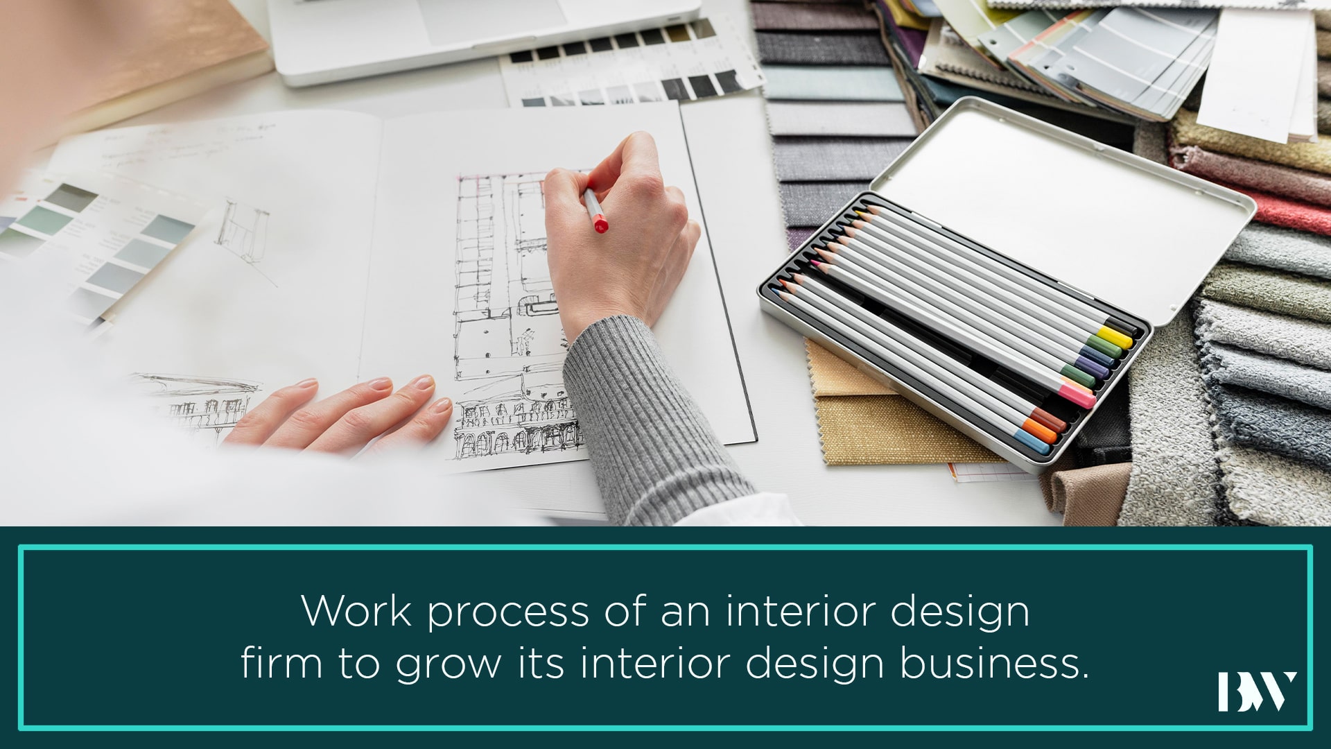 Work Process of Interior Design Firm to Grow Its Interior Business