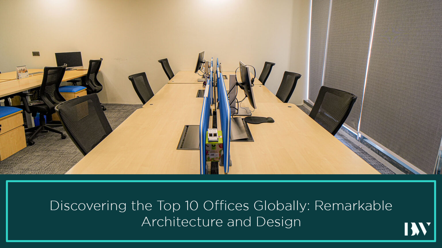 Discovering the Top 10 Offices Globally Remarkable Architecture and Design
